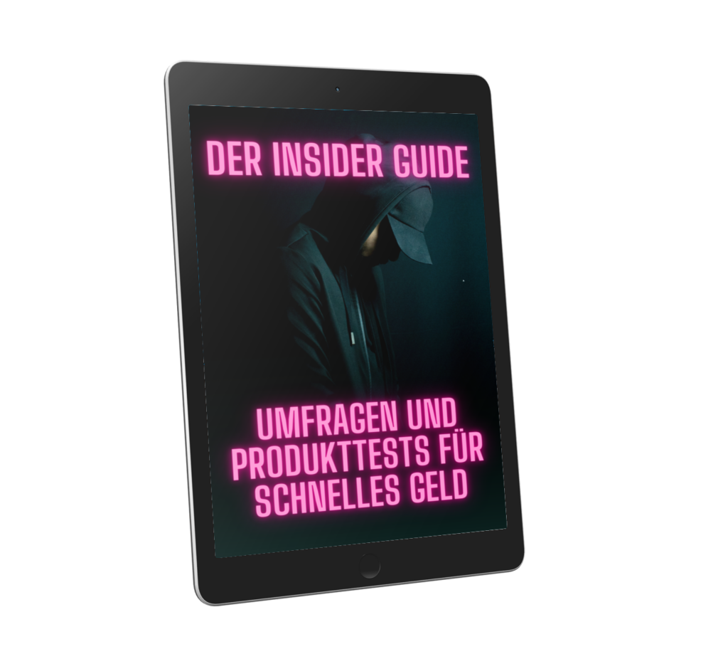 Insider-Guide - Umfragen und Produkttests für schnelles Geld