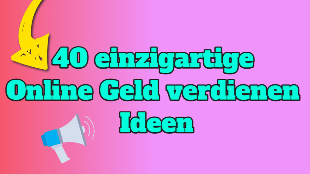 Online Geld verdienen Ideen