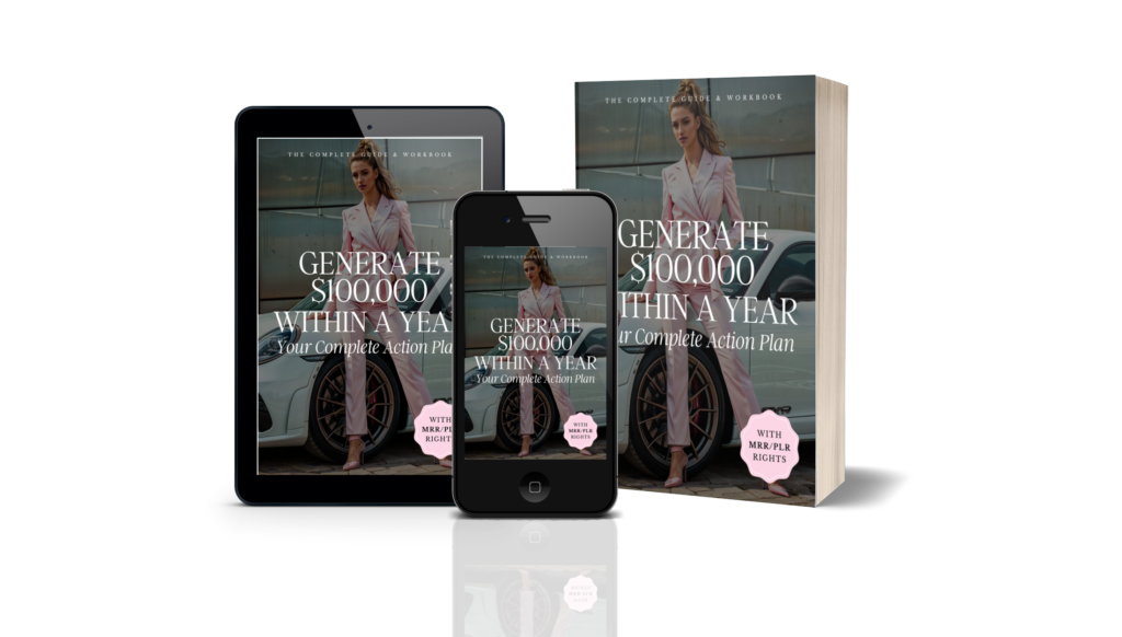 Generate $100,000 — Your 12-Month Action Plan