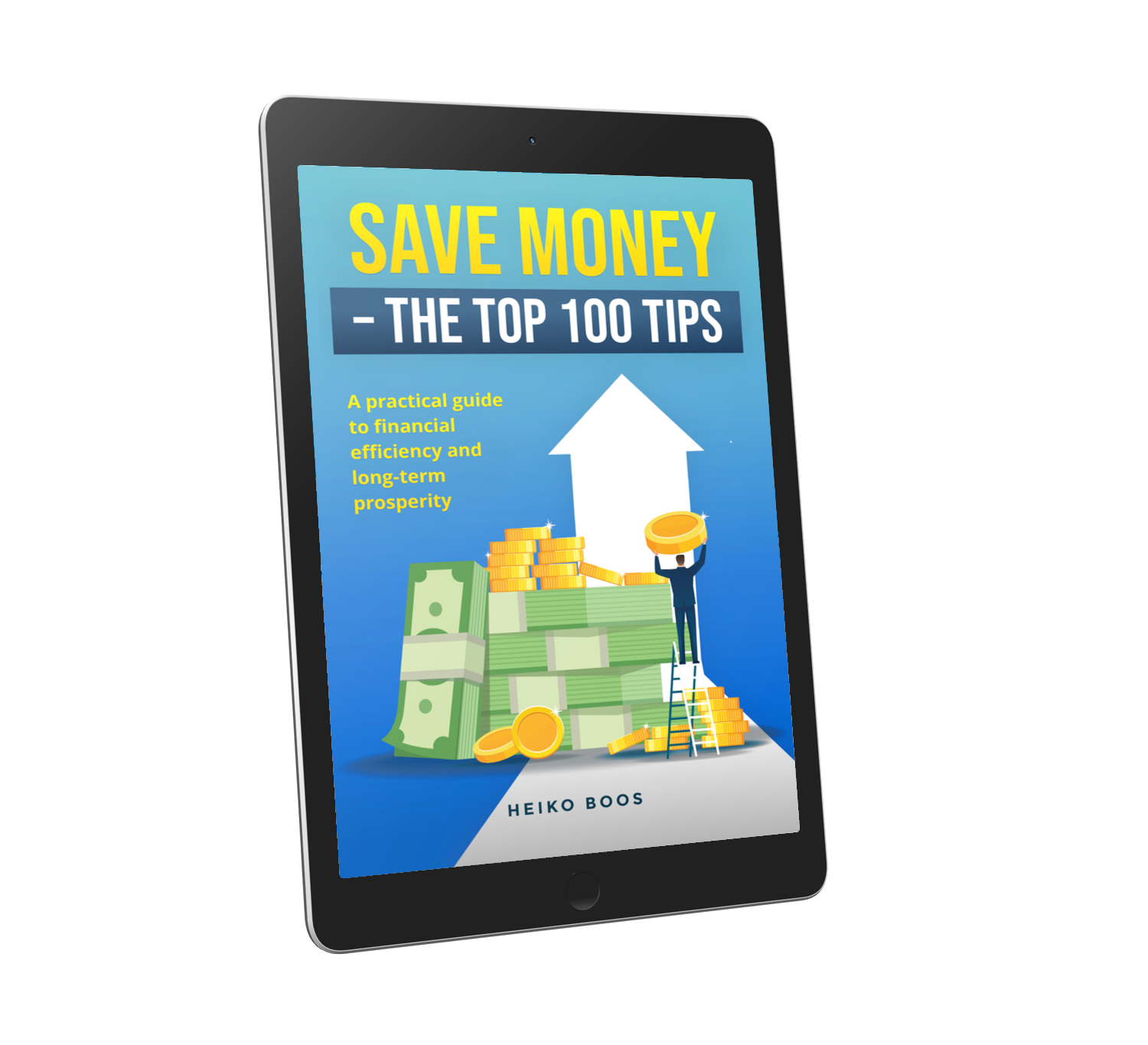 Save Money – The Top 100 Tips